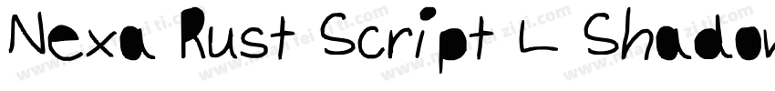 Nexa Rust Script L Shadow字体转换